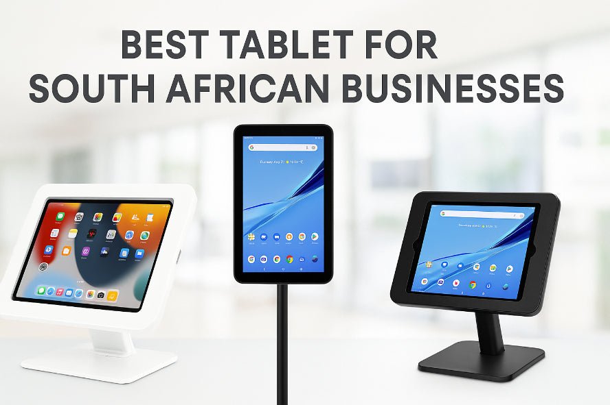 Best Tablets for Southern African Businesses in 2025 Guide - Avansa Business Technologies