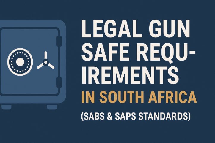 Legal Gun Safe Requirements in South Africa (SABS & SAPS) - Avansa Business Technologies